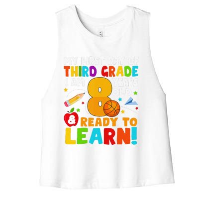 Im 8 Ready To Learn My Back To School Third 3rd Grade Women's Racerback Cropped Tank