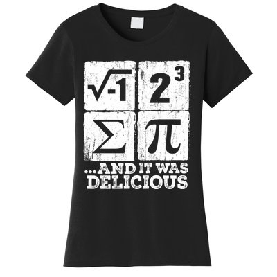 I 8 Sum Pi Funny I Ate Some Pie Pi Day Math Nerd Geek Women's T-Shirt