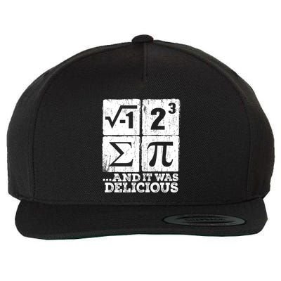 I 8 Sum Pi Funny I Ate Some Pie Pi Day Nerd Geek Math Pi Funny Gift Wool Snapback Cap