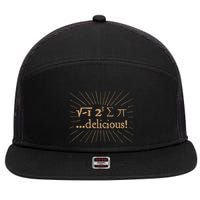 I 8 Sum Pi I Ate Some Pie And It Was Delicious Great Gift 7 Panel Mesh Trucker Snapback Hat