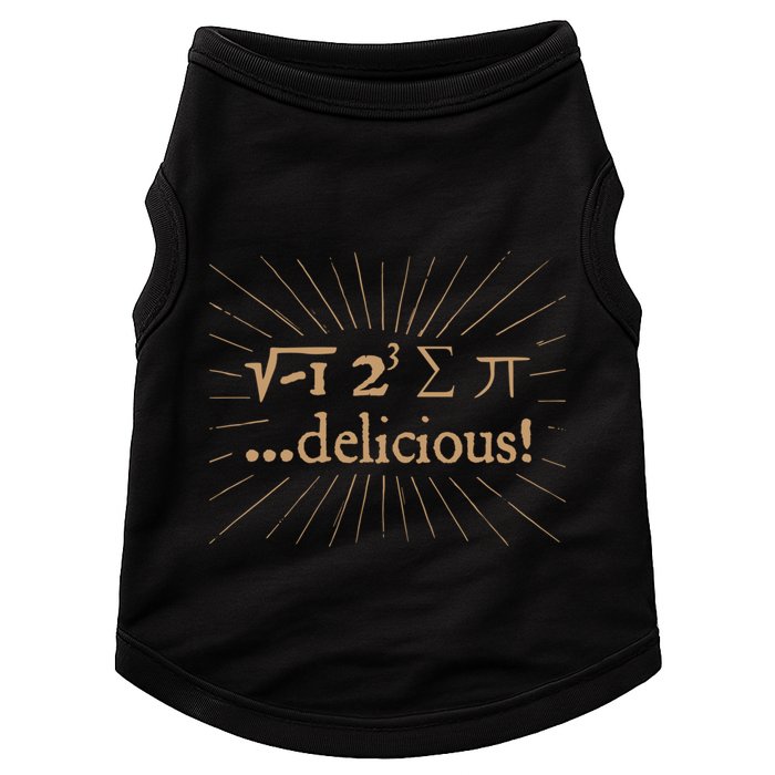 I 8 Sum Pi I Ate Some Pie And It Was Delicious Great Gift Doggie Tank