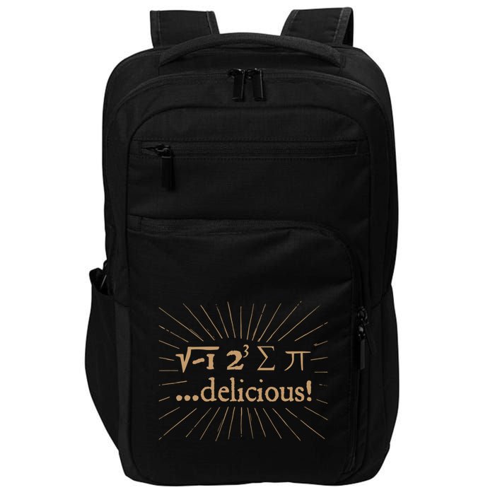 I 8 Sum Pi I Ate Some Pie And It Was Delicious Great Gift Impact Tech Backpack