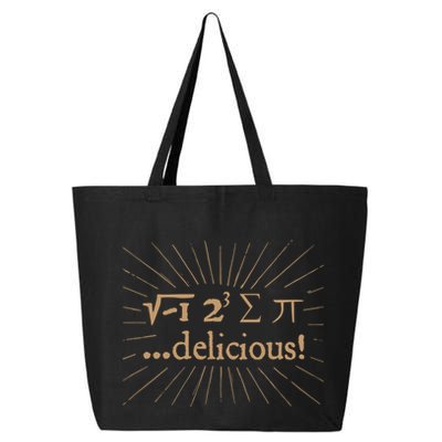I 8 Sum Pi I Ate Some Pie And It Was Delicious Great Gift 25L Jumbo Tote