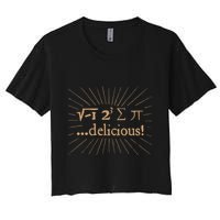 I 8 Sum Pi I Ate Some Pie And It Was Delicious Great Gift Crop Top