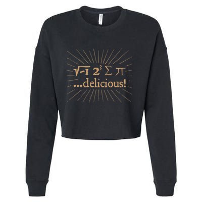 I 8 Sum Pi I Ate Some Pie And It Was Delicious Great Gift Cropped Pullover Crew
