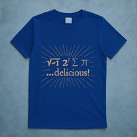 I 8 Sum Pi I Ate Some Pie And It Was Delicious Great Gift T-Shirt