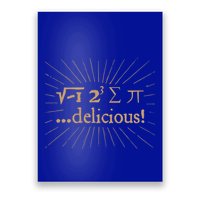 I 8 Sum Pi I Ate Some Pie And It Was Delicious Great Gift Poster