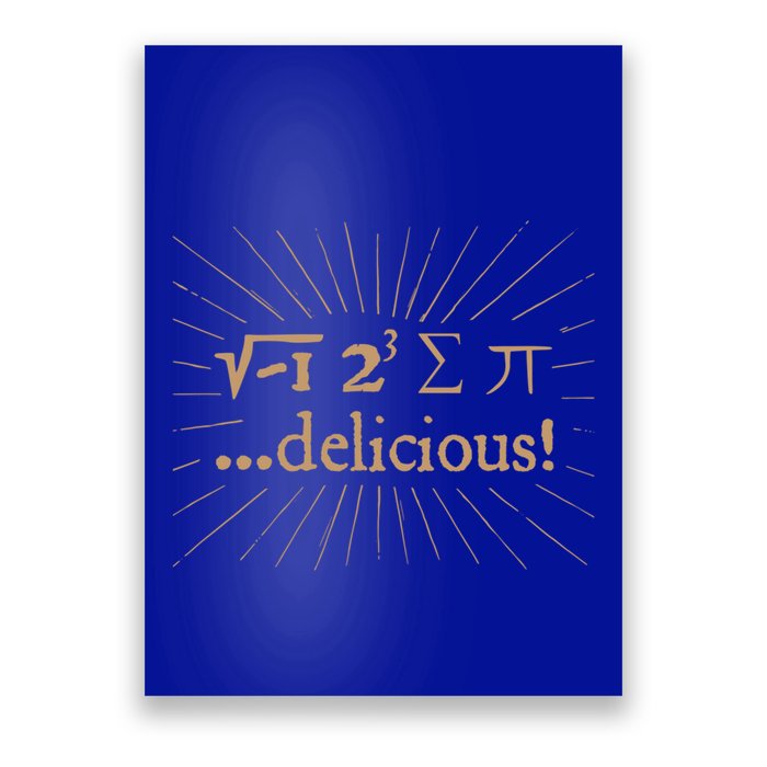 I 8 Sum Pi I Ate Some Pie And It Was Delicious Great Gift Poster