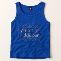 I 8 Sum Pi I Ate Some Pie And It Was Delicious Great Gift Tank Top
