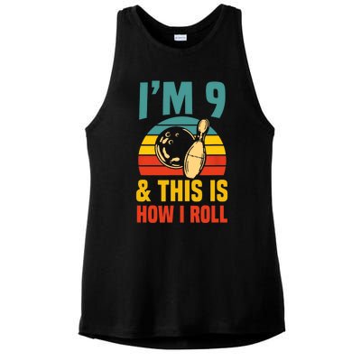 Im 9 And This Is How I Roll Bowling Birthday Party Supply Ladies PosiCharge Tri-Blend Wicking Tank