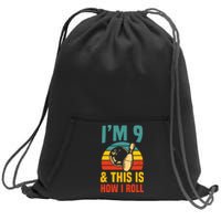 Im 9 And This Is How I Roll Bowling Birthday Party Supply Sweatshirt Cinch Pack Bag