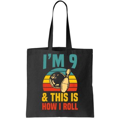 Im 9 And This Is How I Roll Bowling Birthday Party Supply Tote Bag