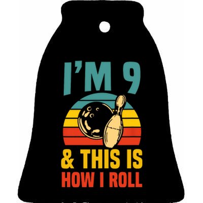 Im 9 And This Is How I Roll Bowling Birthday Party Supply Ceramic Bell Ornament