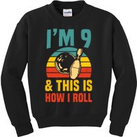 Im 9 And This Is How I Roll Bowling Birthday Party Supply Kids Sweatshirt