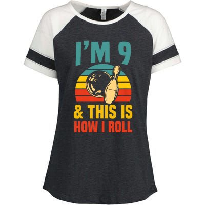 Im 9 And This Is How I Roll Bowling Birthday Party Supply Enza Ladies Jersey Colorblock Tee