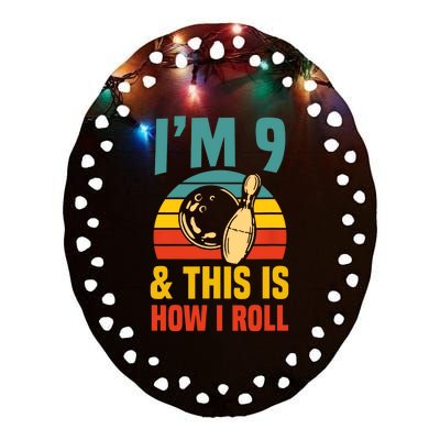 Im 9 And This Is How I Roll Bowling Birthday Party Supply Ceramic Oval Ornament