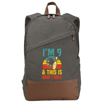 Im 9 And This Is How I Roll Bowling Birthday Party Supply Cotton Canvas Backpack