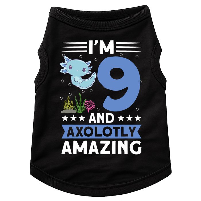 I'm 9 And Axolotly Amazing 9th Birthday Axolotl  Doggie Tank
