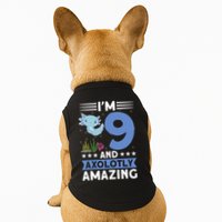 I'm 9 And Axolotly Amazing 9th Birthday Axolotl  Doggie Tank