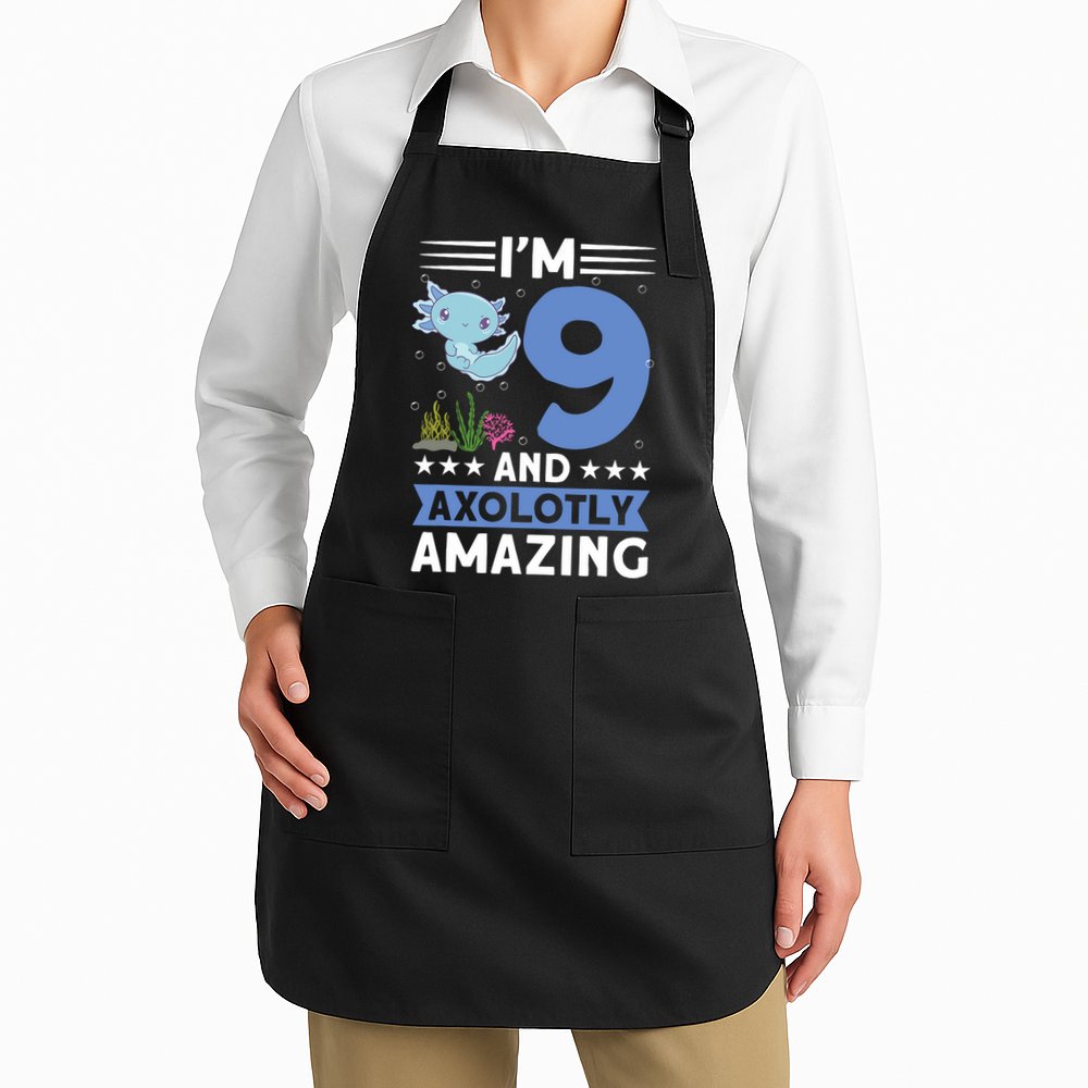 I'm 9 And Axolotly Amazing 9th Birthday Axolotl  Apron