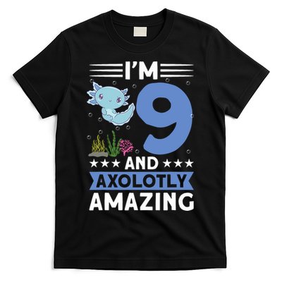 I'm 9 And Axolotly Amazing 9th Birthday Axolotl  T-Shirt