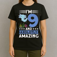 I'm 9 And Axolotly Amazing 9th Birthday Axolotl  T-Shirt