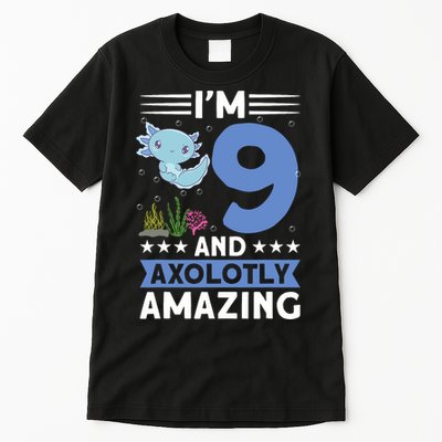 I'm 9 And Axolotly Amazing 9th Birthday Axolotl  Tall T-Shirt