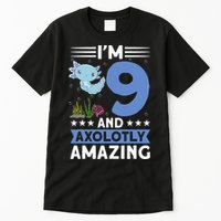 I'm 9 And Axolotly Amazing 9th Birthday Axolotl  Tall T-Shirt