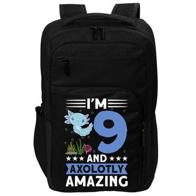 I'm 9 And Axolotly Amazing 9th Birthday Axolotl  Impact Tech Backpack