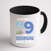 I'm 9 And Axolotly Amazing 9th Birthday Axolotl  Mug