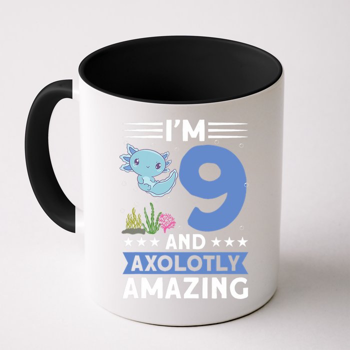 I'm 9 And Axolotly Amazing 9th Birthday Axolotl  Mug