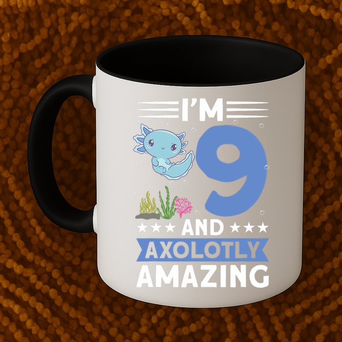 I'm 9 And Axolotly Amazing 9th Birthday Axolotl  Mug