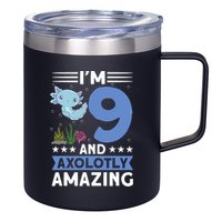 I'm 9 And Axolotly Amazing 9th Birthday Axolotl  12oz Stainless Steel Coffee Mug