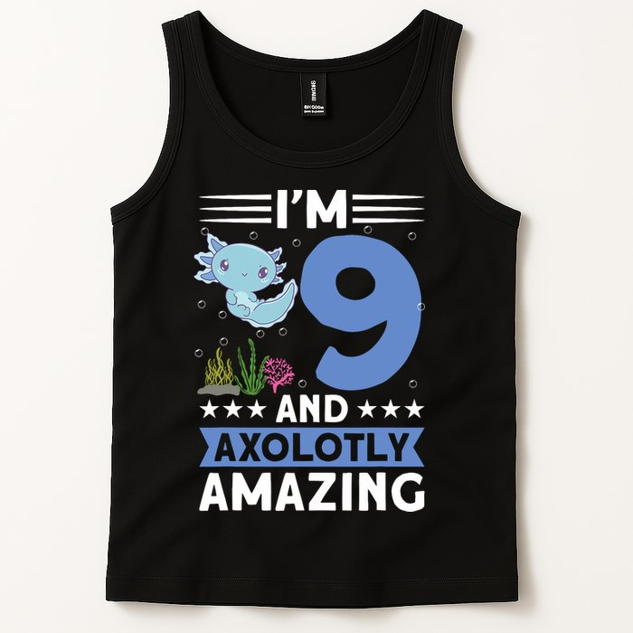 I'm 9 And Axolotly Amazing 9th Birthday Axolotl  Tank Top