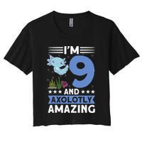 I'm 9 And Axolotly Amazing 9th Birthday Axolotl  Women's Crop Top Tee