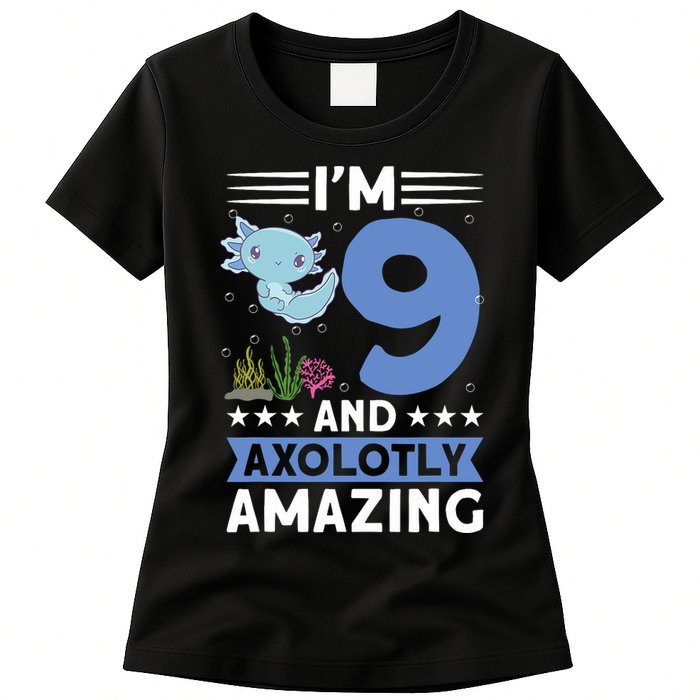 I'm 9 And Axolotly Amazing 9th Birthday Axolotl  Womens T-Shirt
