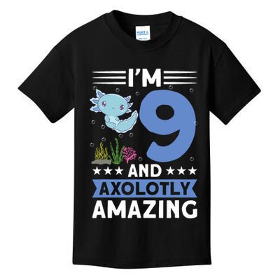 I'm 9 And Axolotly Amazing 9th Birthday Axolotl  Kids T-Shirt