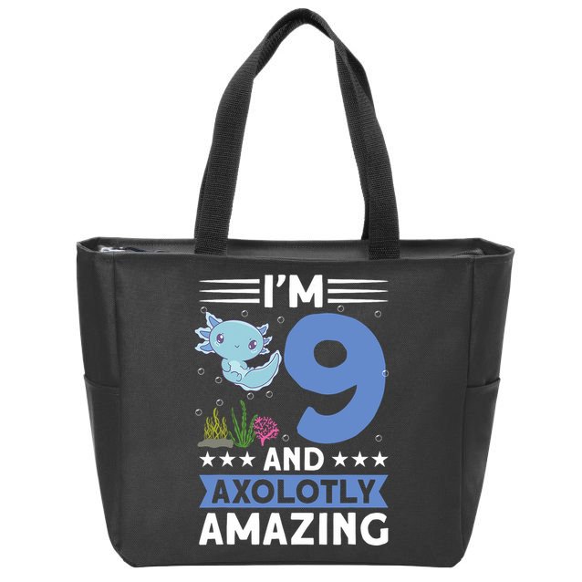 I'm 9 And Axolotly Amazing 9th Birthday Axolotl  Zip Tote Bag
