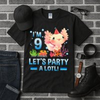 I'm 9 Let's Party A Lotl Cute Axolotl Lover For Tall T-Shirt