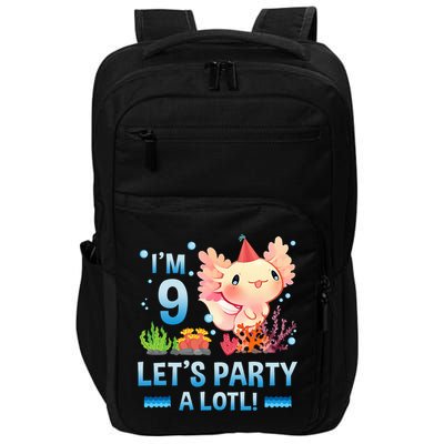 I'm 9 Let's Party A Lotl Cute Axolotl Lover For Impact Tech Backpack