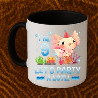 I'm 9 Let's Party A Lotl Cute Axolotl Lover For Mug