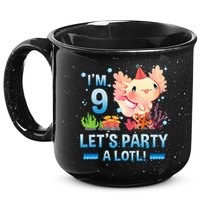 I'm 9 Let's Party A Lotl Cute Axolotl Lover For 15oz Campfire Ceramic Mug