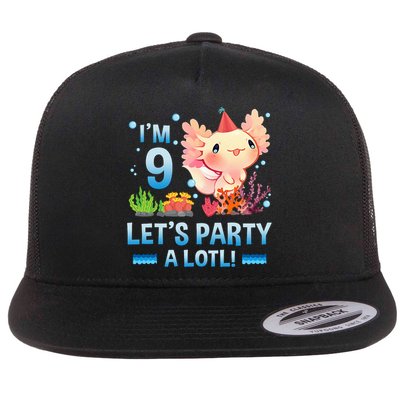 I'm 9 Let's Party A Lotl Cute Axolotl Lover For Flat Bill Trucker Hat