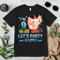 I'm 9 Let's Party A Lotl Cute Axolotl Lover For Premium T-Shirt
