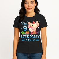 I'm 9 Let's Party A Lotl Cute Axolotl Lover For Womens T-Shirt