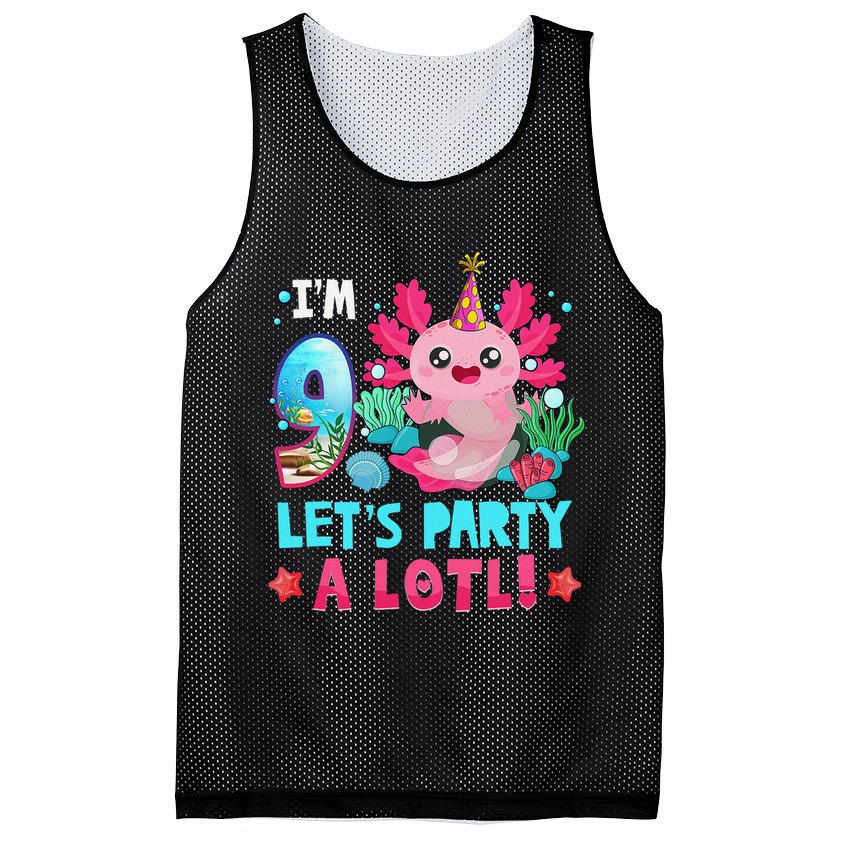 I'm 9 Years Old Let's Party A Lotl Axolotl 9th Birthday   Mesh Reversible Basketball Jersey Tank