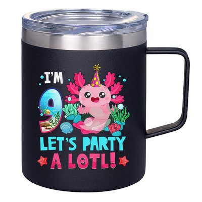 I'm 9 Years Old Let's Party A Lotl Axolotl 9th Birthday   12oz Stainless Steel Coffee Mug