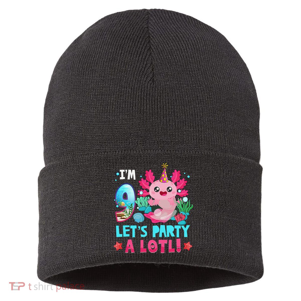 I'm 9 Years Old Let's Party A Lotl Axolotl 9th Birthday   Sustainable Knit Beanie