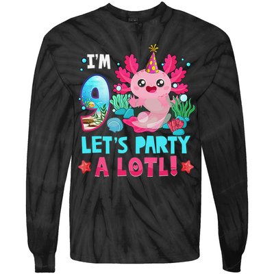 I'm 9 Years Old Let's Party A Lotl Axolotl 9th Birthday   Tie-Dye Long Sleeve Shirt