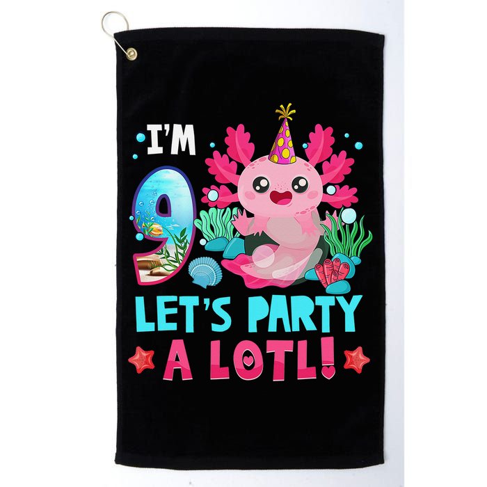 I'm 9 Years Old Let's Party A Lotl Axolotl 9th Birthday   Golf Towel
